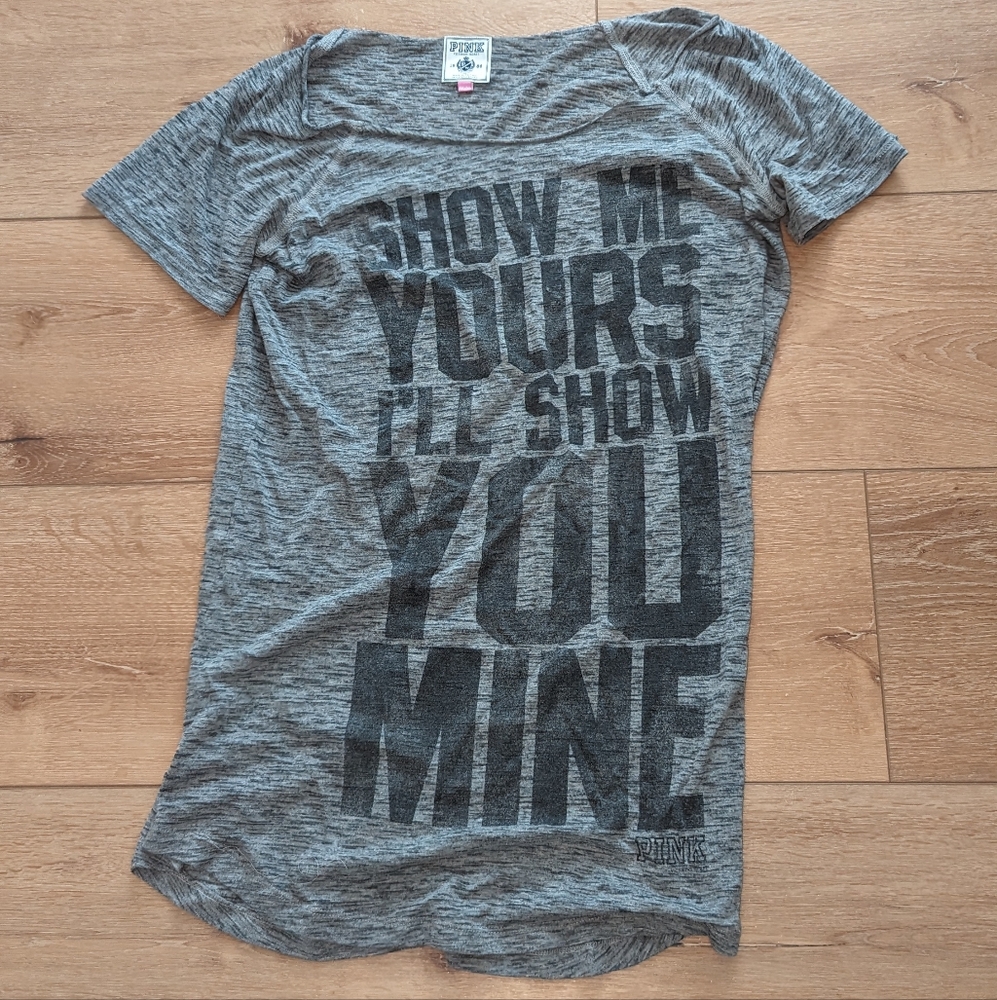 "Show Me Yours" tee.  Pink Victoria Secret Sleep Shirt Grey Y2k